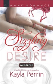 Sizzling Desire - Kayla Perrin
