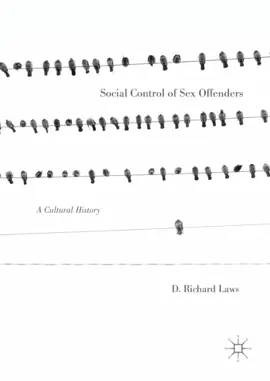 Social Control of Sex Offenders