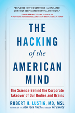 The Hacking of the American Mind - Robert H. Lustig Cover Art