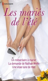 Les mariés de l'été - Miranda Lee, Anne McAllister & Hannah Bernard by  Miranda Lee, Anne McAllister & Hannah Bernard PDF Download