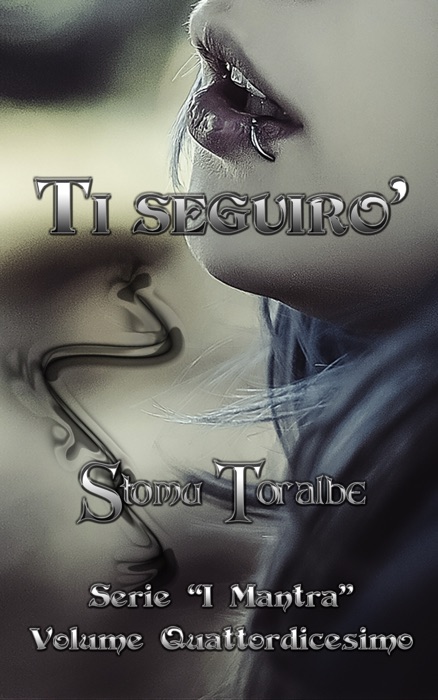 Ti seguirò