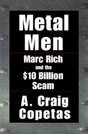 Metal Men - A. Craig Copetas