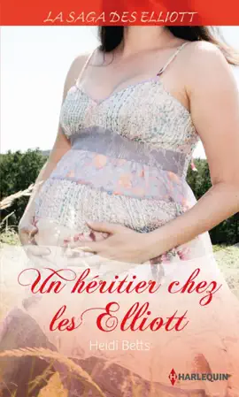 Read: Un Book héritier chez les Elliott (Saga)