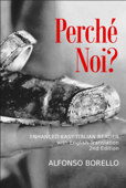 Enhanced Easy Italian Reader: Perché Noi? - Alfonso Borello
