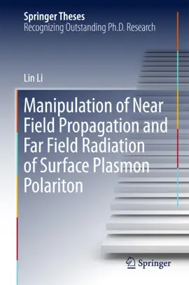 Read: Manipulation of Near Book Field Propagation and Far Field Radiation of Surface Plasmon Polariton
