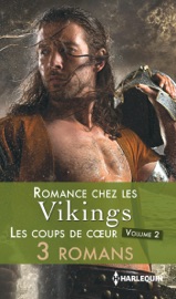 Romance chez les vikings : les coups de coeur - volume 2 - Michelle Willingham, Joanna Fulford & Margaret Moore