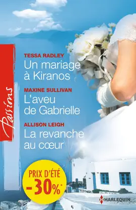 Read: Un mariage à Kiranos - L'aveu de Book Gabrielle - La revanche au coeur