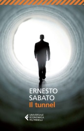 Il tunnel - Ernesto Sabato