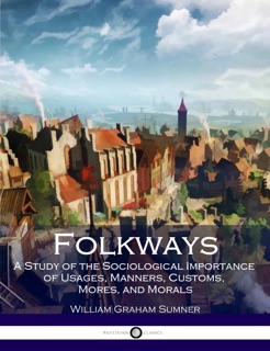 Folkways by William Graham Sumner