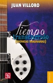 Tiempo transcurrido - Juan Villoro