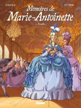 Read: Mémoires de Marie-Antoinette Book - Tome 01
