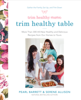 Pearl Barrett & Serene Allison - Trim Healthy Mama's Trim Healthy Table artwork