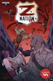 Z Nation #3 - Craig Engler, Fred Van Lente & Edu Manna by  Craig Engler, Fred Van Lente & Edu Manna PDF Download