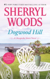 Dogwood Hill - Sherryl Woods