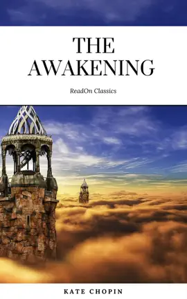 Read: The Book Awakening: By Kate Chopin - Illustrated