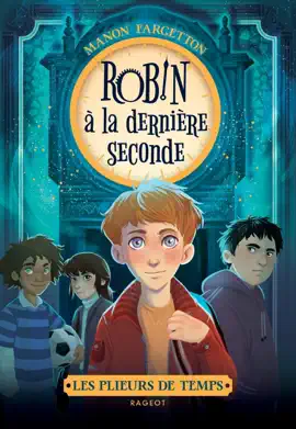 Read: Les Book plieurs de temps - Tome 1 : Robin à la dernière seconde