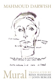 Mural - Mahmoud Darwish, John Berger & Rema Hammami