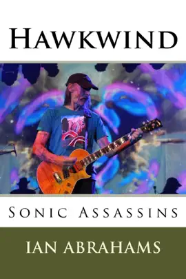 Read: Hawkwind: Sonic Assassins Book