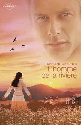 Read: L'homme de la rivière Book (Harlequin Prélud')