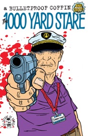 Bulletproof Coffin: The Thousand Yard Stare (One-Shot) - David Hine & Shaky Kane by  David Hine & Shaky Kane PDF Download
