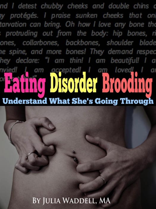 Eating Disorder Brooding: Understand What She's Going Through