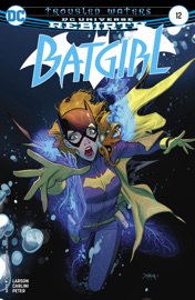 Batgirl (2016-2020) #12 - Hope Larson & Eleonora Carlini