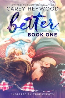 Better by Carey Heywood