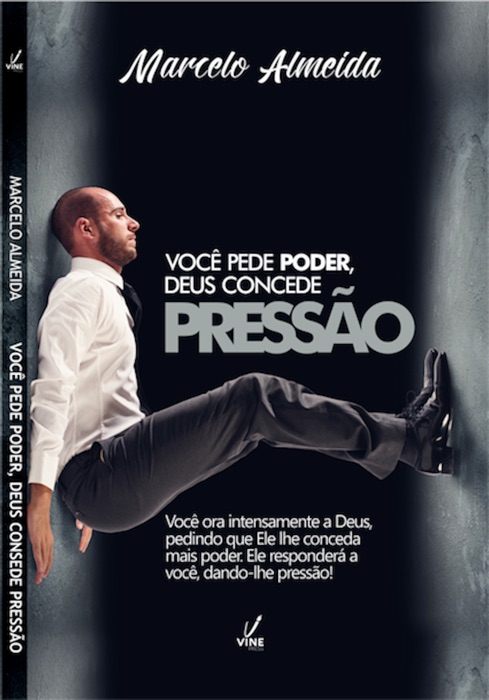 Você pede poder, Deus concede pressão
