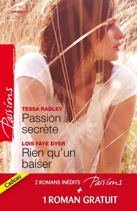 Read: Passion secrète - Rien qu'un Book baiser - Un adversaire trop charmant