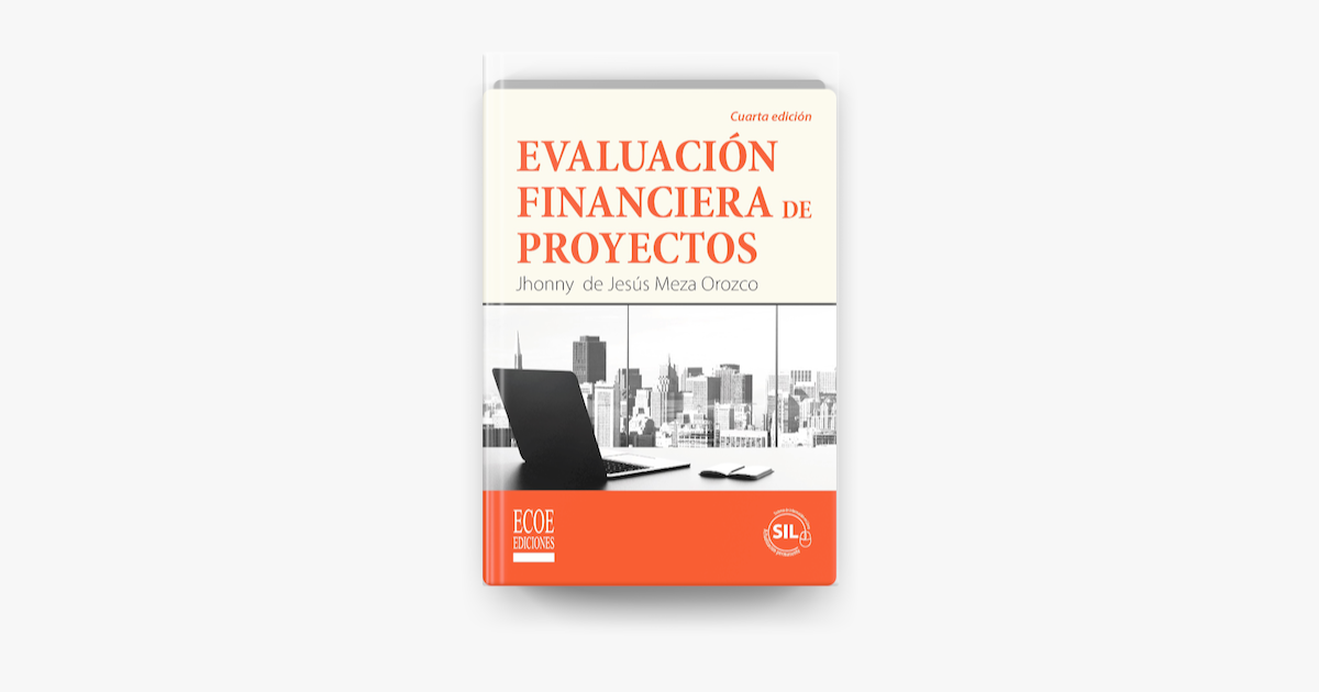 Evaluacion Financiera De Proyectos Jhonny De Jesús Meza Orozco