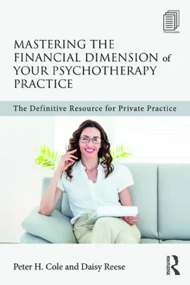 Read: Mastering the Financial Book Dimension of Your Psychotherapy Practice
