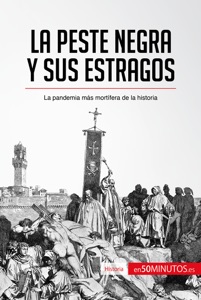 La peste negra y sus estragos