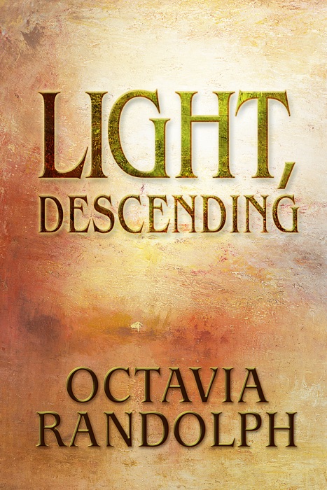 Light, Descending