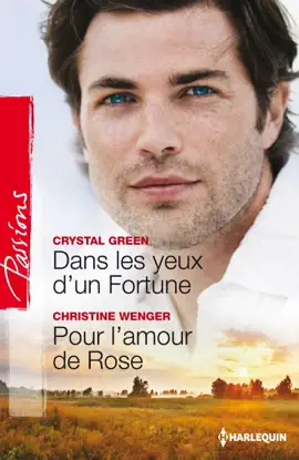 Read: Dans les Book yeux d'un Fortune - Pour l'amour de Rose