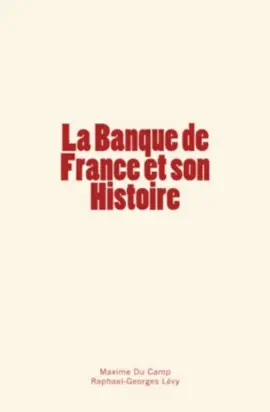 Read: La Banque de France et Book son Histoire