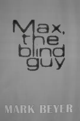 Read: Max, the Book Blind Guy