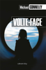 Michael Connelly - Volte-face artwork