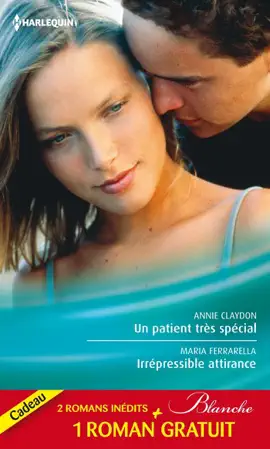 Read: Book Un patient très spécial - Irrépressible attirance - Eprise d'un médecin