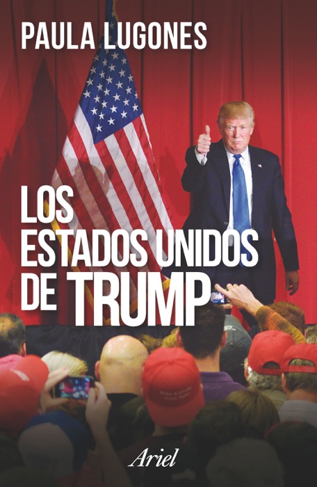 Los Estados Unidos de Trump