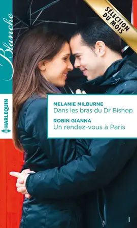 Read: Dans les bras Book du Dr Bishop - Un rendez-vous à Paris