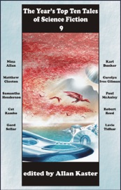 The Year's Top Ten Tales of Science Fiction 9 - Allan Kaster