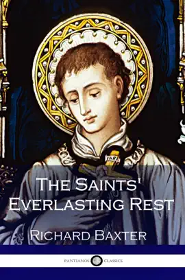 Read: The Book Saints’ Everlasting Rest