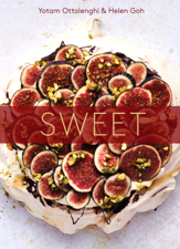 Sweet - Yotam Ottolenghi &amp; Helen Goh Cover Art