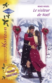 Le visiteur de Noël (Harlequin Horizon) - Renee Roszel