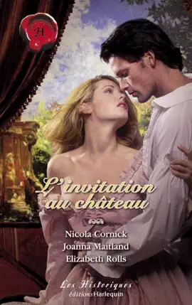 Read: L'invitation au château Book (Harlequin Les Historiques)