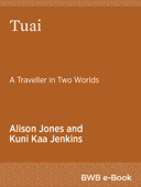 Tuai - Alison Jones & Kuni Kaa Jenkins