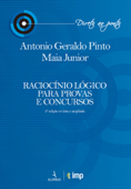 Raciocínio Lógico para Provas e Concursos – 3ª edição - Antonio Geraldo Pinto Maia Junior