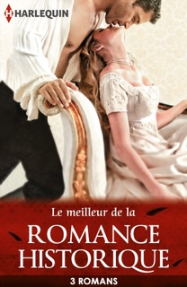Le meilleur de la romance historique by Margaret Moore, Louise Allen & Joanna Maitland