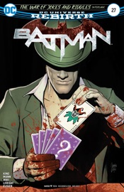 Batman (2016-) #27 - Tom King, Davide Gianfelice & Clay Mann