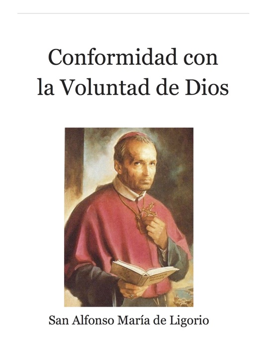 Conformidad con la Voluntad de Dios